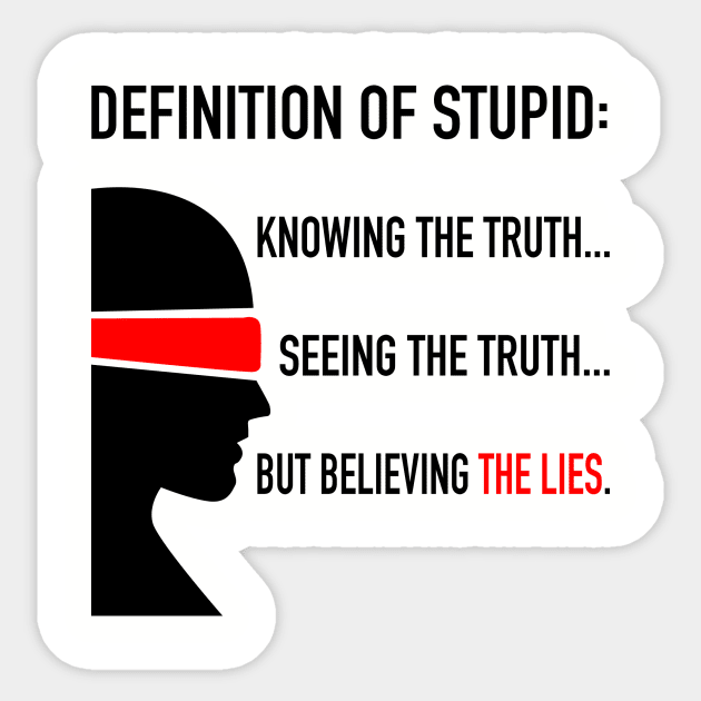 Definition Of Stupid Sticker by DubyaTee